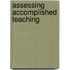 Assessing Accomplished Teaching