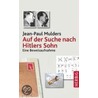 Auf der Suche nach Hitlers Sohn by Jean-Paul Mulders