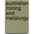 Australian Mining And Metalurgy