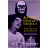 Austria As Theater And Ideology by Michael P. Steinberg