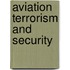 Aviation Terrorism and Security