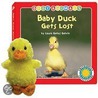 Baby Duck Gets Lost [With Duck] by Laura Gates Galvin
