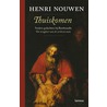 Thuiskomen door Henri Nouwen