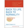 Back to Life, Back to Normality door Robert Dudley
