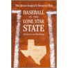 Baseball in the Lone Star State door Tom Kayser