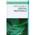 Basic Guide To Dental Materials