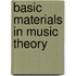 Basic Materials In Music Theory