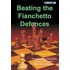 Beating the Fianchetto Defences