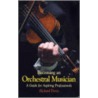 Becoming An Orchestral Musician by Richard Davis