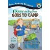 Benny the Big Shot Goes to Camp by Bonnie Bader