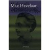 Max Havelaar of de Koffij-veilingen der nederlandse Handelsmaatschappij door Multatuli