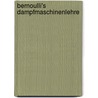 Bernoulli's Dampfmaschinenlehre door Johann Bernoulli