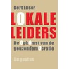 Lokale leiders door Bert Euser