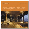 Best Designed Ecological Hotels door Patricia Masso