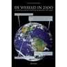 De wereld in 2100 door G. Friedman
