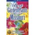 Best Garden Plants for Missouri