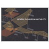 Between The Museum And The City door Robert Fitzpatrick