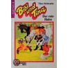 Bibi und Tina 14. Der rote Hahn by Theo Schwartz