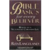 Bible Basics for Every Believer by Rita Langeland