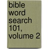 Bible Word Search 101, Volume 2 door Inc. Barbour Publishing