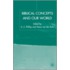 Biblical Concepts And Our World