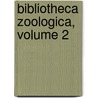 Bibliotheca Zoologica, Volume 2 by Wilhelm Engelmann