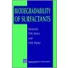 Biodegradability of Surfactants door David R. Karsa