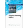 Biological Monitoring Of Rivers door Giuliano Ziglio