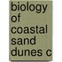 Biology Of Coastal Sand Dunes C