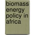 Biomass Energy Policy In Africa