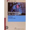 Biotechnologie der Arzneistoffe door Wolfgang Kreis