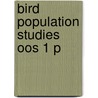 Bird Population Studies Oos 1 P door Christopher Perrins