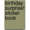 Birthday Surprise! Sticker Book door Ladybird