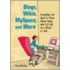 Blogs, Wikis, MySpace, and More