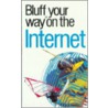 Bluffer's Guide To The Internet door Robert Ainsley