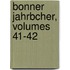 Bonner Jahrbcher, Volumes 41-42