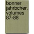 Bonner Jahrbcher, Volumes 87-88