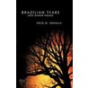 Brazilian Tears And Other Poems by Herman Fred W.
