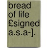 Bread of Life £Signed A.S.A-]. door Alfred S. Atcheson