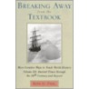 Breaking Away from the Textbook door Ron Pahl