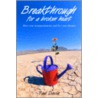 Breakthrough For A Broken Heart door Paul Davis