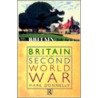 Britain In The Second World War door Mark Donnelly