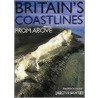 Britain's Coastlines From Above door Jason Hawkes