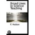 Broad Lines In Science Teaching