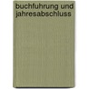 Buchfuhrung Und Jahresabschluss door Torsten Mindermann