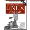 Building Embedded Linux Systems by Karim Yaghmour