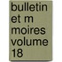Bulletin Et M Moires  Volume 18