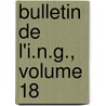 Bulletin de L'i.N.G., Volume 18 door Genevois Institut Nation