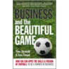 Business And The Beautiful Game by Theo Theobald