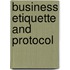 Business Etiquette And Protocol